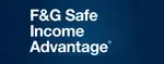 F&G Safe Income Advantage Fixed Indexed Annuity In-depth Review