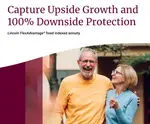 Lincoln FlexAdvantage Fixed Indexed Annuity In-depth Review