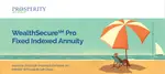 Prosperity Life WealthSecure Pro Fixed Indexed Annuity Review